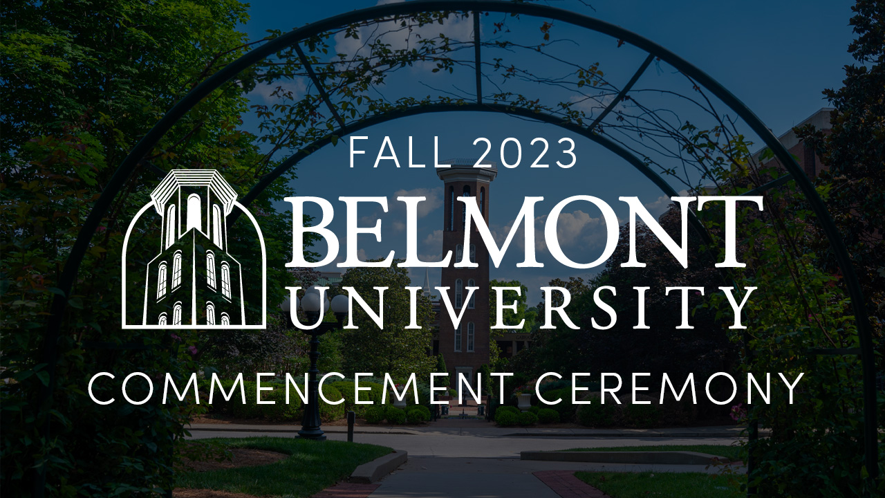 Graduation December 2023 Belmont University