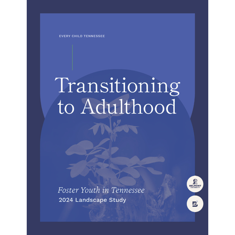 Cover of the 2024 TN Foster Care Landscape Study