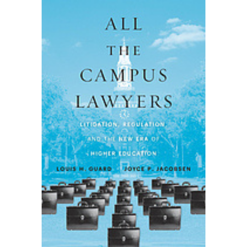 Book Cover Text- All the Campus Lawyers