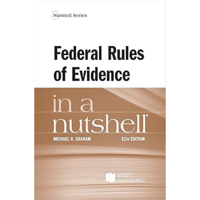 Cover Art for Federal Rules of Evidence in a Nutshell