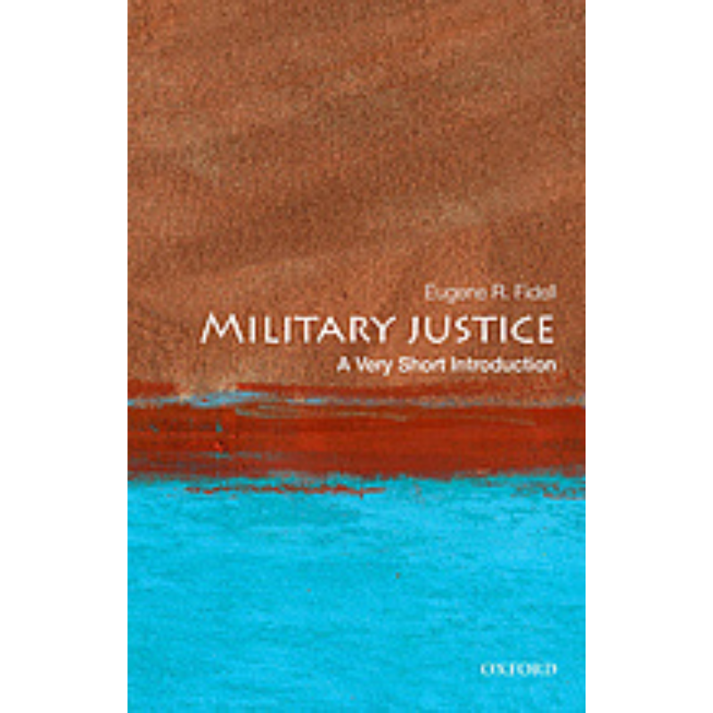 Cover Art Military Justice: A Very Short Introduction