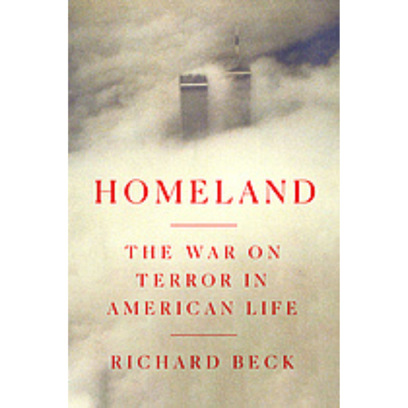 Cover Art Homeland: The War on Terror in American Life