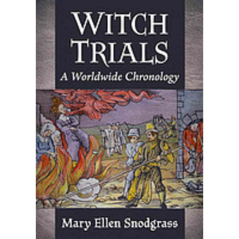 Cover Art Witch Trials: A Worldwide Chronology