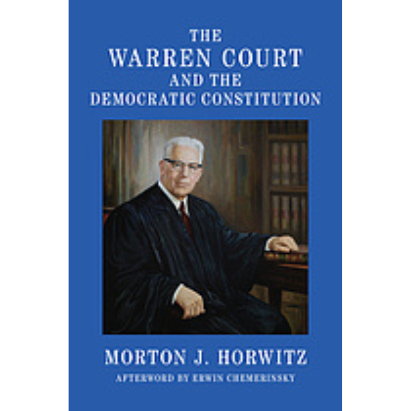 Cover Art for The Warren Court and the Democratic Constitution