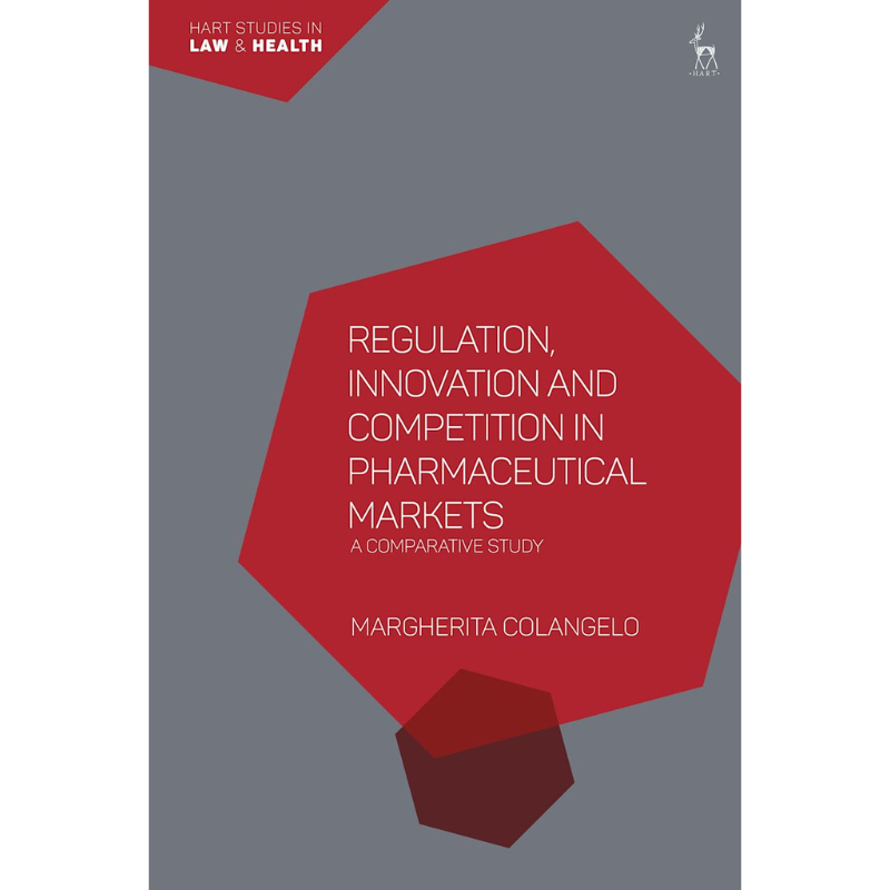 Cover Art for Regulation, Innovation, and Competition in Pharmaceutical Markets: A Comparative Study