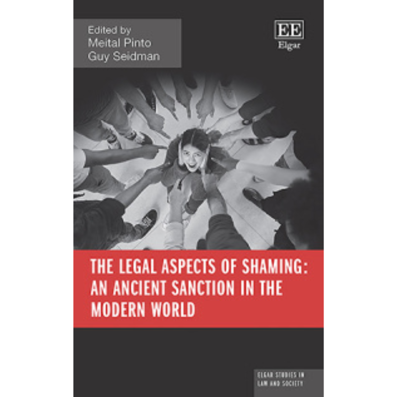 Cover Art for The Legal Aspects of Shaming: An Ancient Sanction in the Modern World