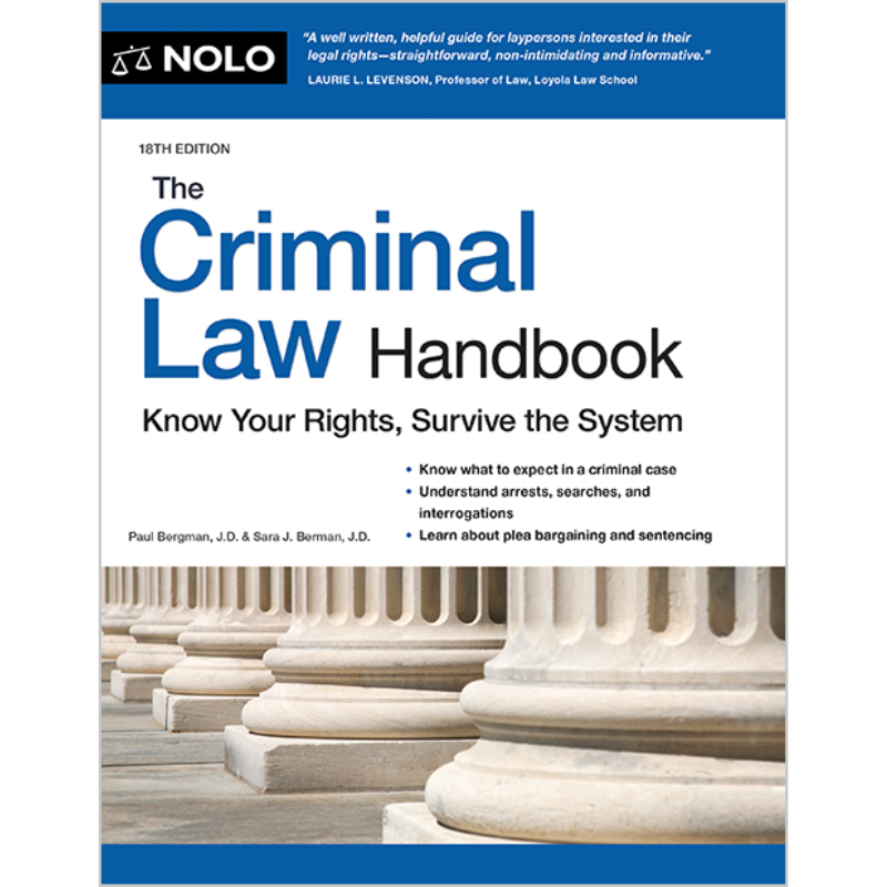 Cover Art for Nolo the Criminal Law Handbook: Know Your Rights, Survive the System